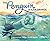 The Penguin of Ilha Grande: From Animal Rescue to Extraordinary Friendship