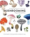 Mushrooming: The ...