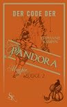 Der Code der Pandora: Magpie Lodge 2 (German Edition) Der Code der Pandora: Magpie Lodge 2 (German Edition)