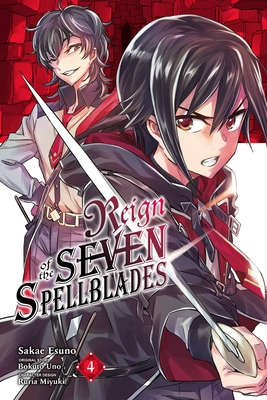 Reign of the Seven Spellblades (Manga), Vol. 4