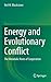 Energy and Evolutionary Conflict: The Metabolic Roots of Cooperation