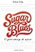 Sugar Blues (Portuguese Edition)