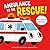 Ambulance to the Rescue!
