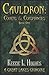 Cauldron: Covens & Conspiracies (Great Lakes Grimoire)