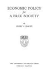 Economic Policy for a Free Society
