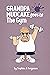 Grandpa Mudcake Goes to the...