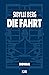 Die Fahrt by Sibylle Berg
