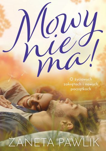 Mowy nie ma!