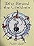 Tales Round the Cauldron