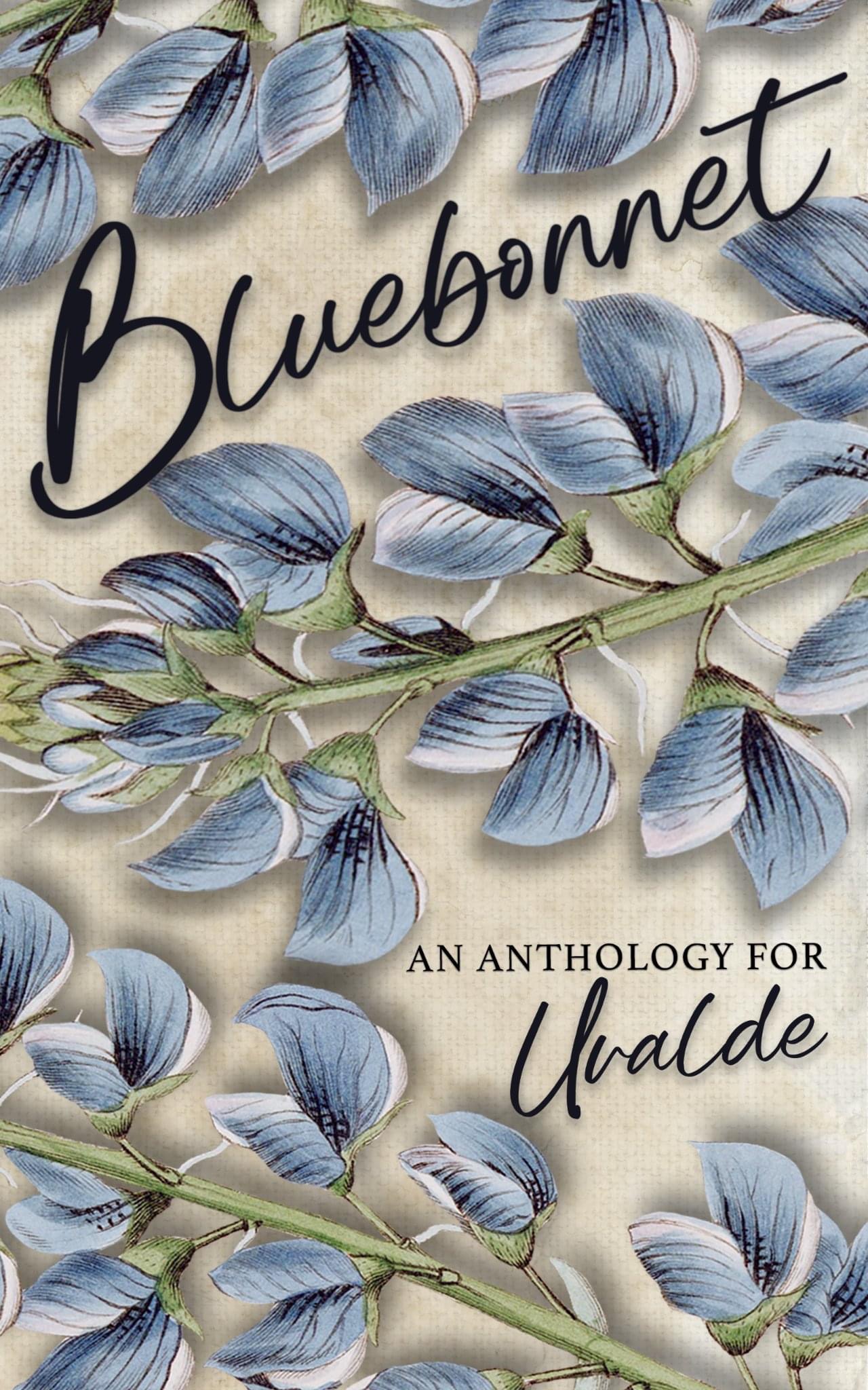Bluebonnet: A Romance Anthology for Uvalde