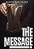 The Message: The Full Gospel Simplified