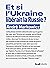 Et si l'Ukraine libérait la...