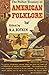The Pocket Treasury of American Folklore by B.A. Botkin
