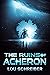 THE RUINS OF ACHERON: A SCI FI ADVENTURE (Xeno-Archeology Book 1)