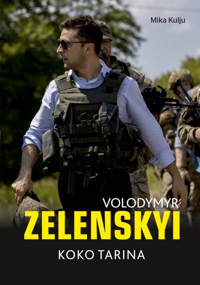 Volodymyr Zelenskyi: Koko tarina (Hardcover)