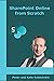 SharePoint Online from Scratch: Office 365 SharePoint, from basics to advanced