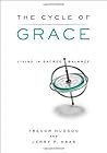 The Cycle of Grace: Living in Sacred Balance The Cycle of Grace: Living in Sacred Balance