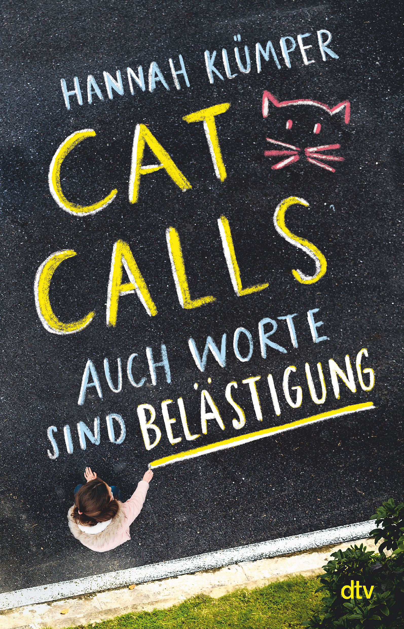 Catcalls – Auch Worte sind Belästigung (Paperback)