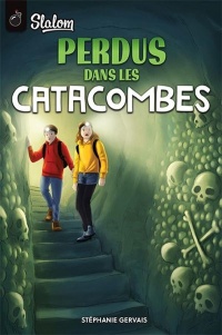 Perdus dans les catacombes (Paperback)