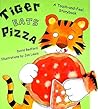 Tiger Eats Pizza : A Touch-And-Feel Storybook