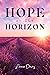 Hope on the Horizon by Laura Davey