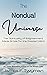 The Nondual Universe by James Twyman