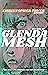 The Epic of Glenda Mesh