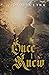 Once I Knew (The Chronicles of Elira)