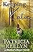 Keeping Katie (A Mother's H...