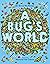 A Bug's World
