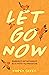 Let Go Now: Embrace Detachment as a Path to Freedom