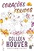 Corações feridos by Colleen Hoover