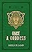 Once a Goddess (Brigid of I...