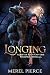 Longing: A Bitter Root Univ...