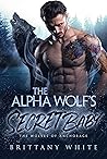 The Alpha Wolf’s ...