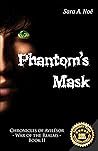 Phantom's Mask (Chronicles of Avilésor: War of the Realms #2)