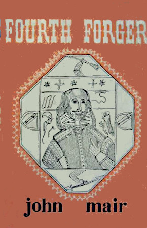 Fourth Forger: William Ireland and the Shakespeare Papers (Hardcover)