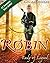 Robin: Lady of Legend (The Classic Adventures of the Girl Who Became Robin Hood)