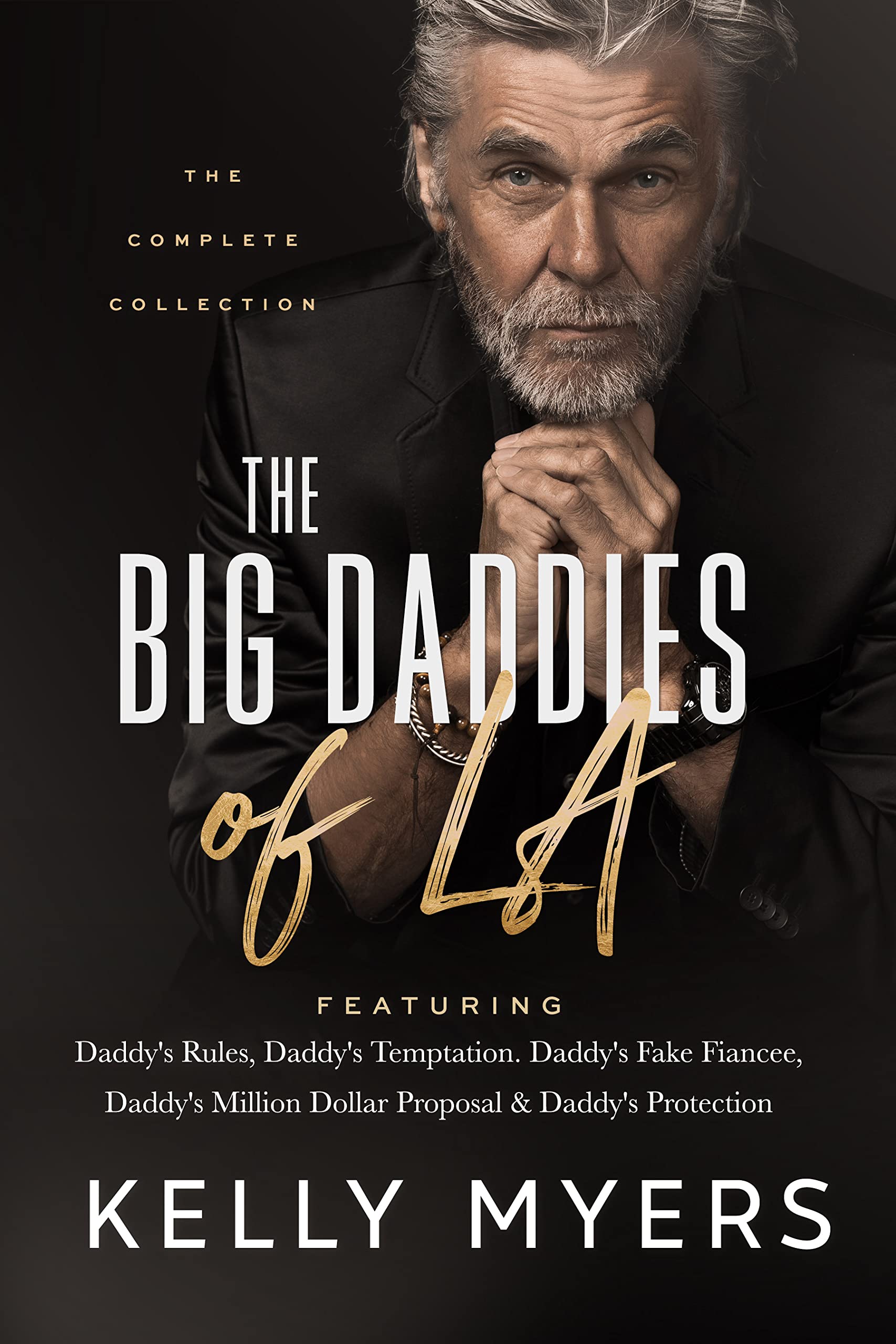 The Big Daddies of LA: The Complete Collection (Kindle Edition)