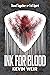 Ink For Blood