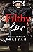 Filthy Liar by Bolivar Nakhasenh