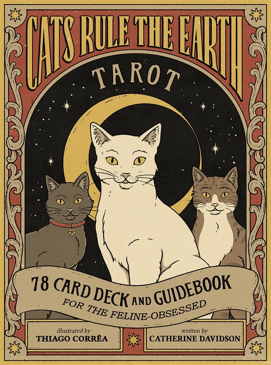 Cats Rule the Earth Tarot: 78-Card Deck and Guidebook for the Feline-Obsessed (Hardcover)