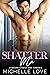 Shatter Me (Shattered #1)