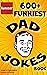 Funster 600+ Funniest Dad J...