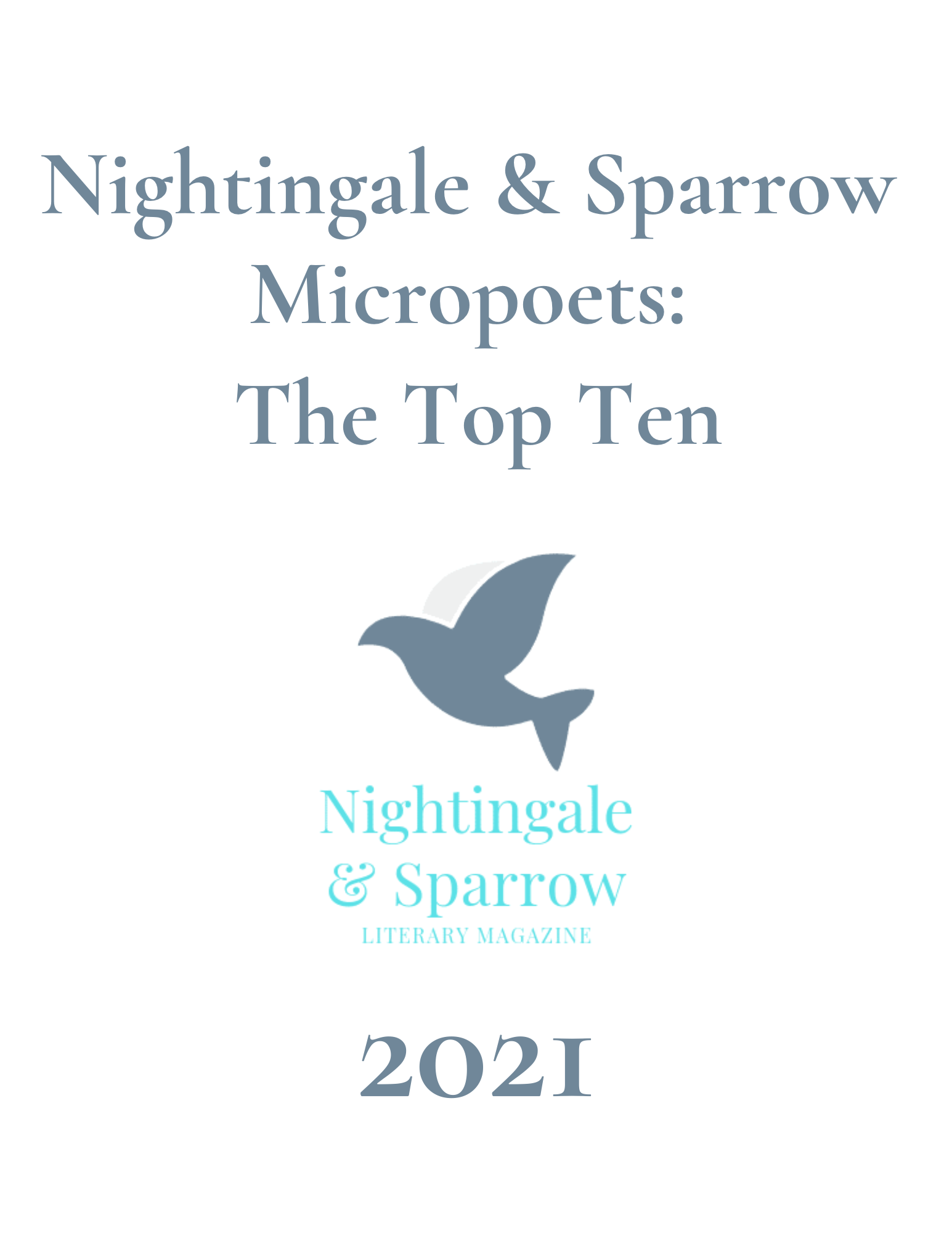 Nightingale & Sparrow Micropoets: The Top Ten - 2021