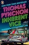 Inherent Vice by Thomas Pynchon