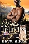 Wolf's Instinct by Elva Birch Wolf's Instinct by Elva Birch