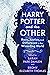 Harry Potter and the Other: Race, Justice, and Difference in the Wizarding World (Children's Literature Association Series)