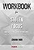 Workbook on Stolen Focus: W...