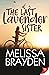The Last Lavender Sister by Melissa Brayden The Last Lavender Sister by Melissa Brayden